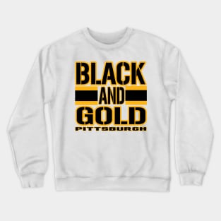 Pittsburgh LYFE Black and Gold True Football Colors! Crewneck Sweatshirt